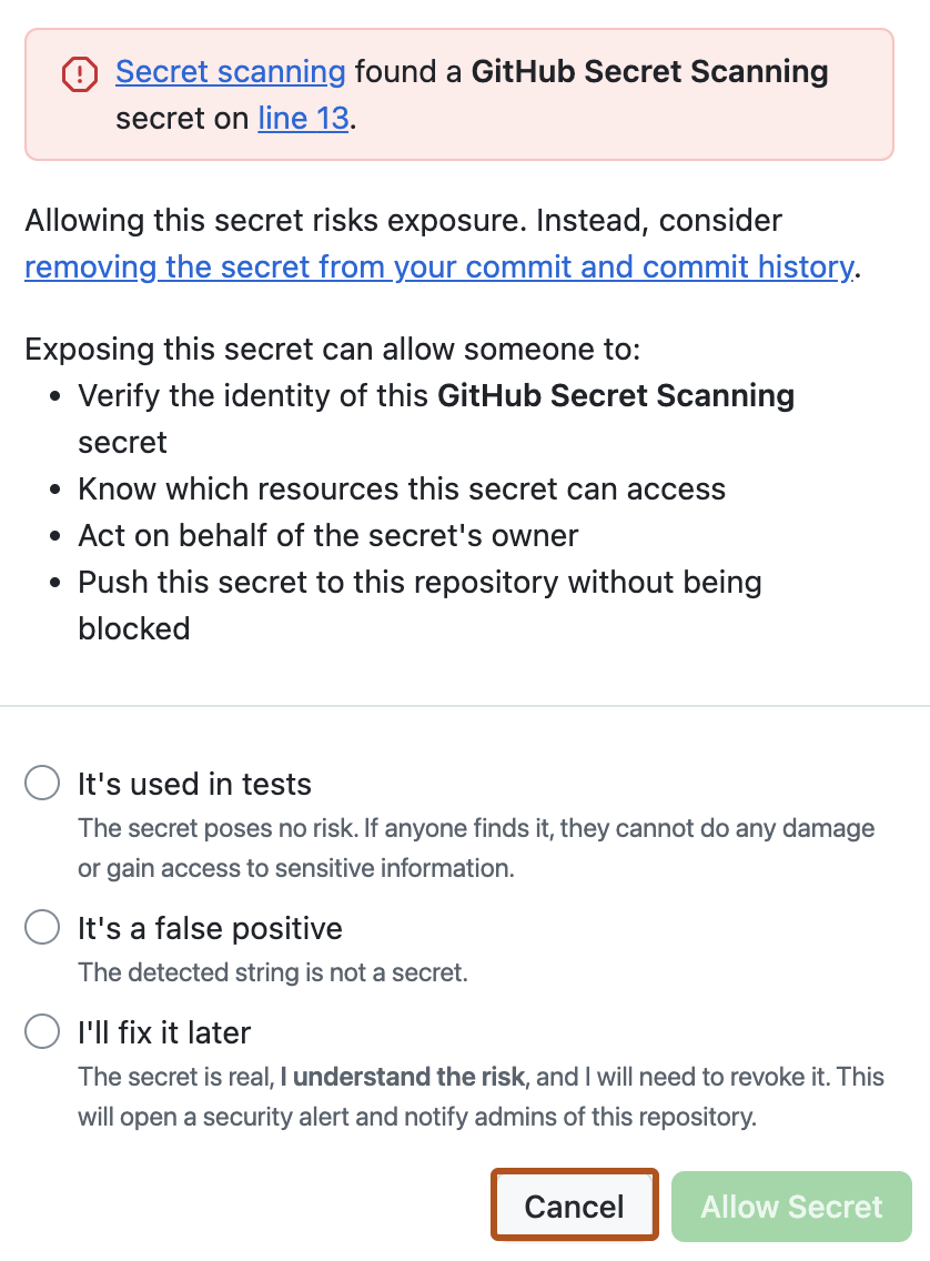 Screenshot of a push protection alert for Line 13 of the file we attempted to commit. The "Cancel" button is highlighted in an orange outline.